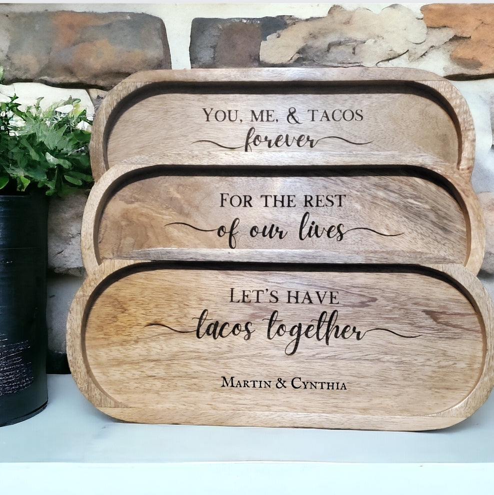 Personalized Mango Wood Trays, Set of 2- "Let's Have Tacos Together..."